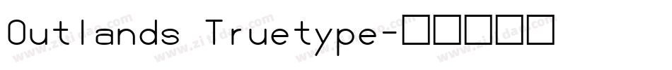 Outlands Truetype字体转换